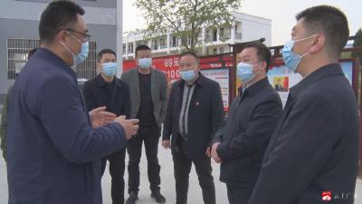 【越·广水｜疫情防控】杨光胜实地督导疫情防控工作 调研乡村人民公司运营情况