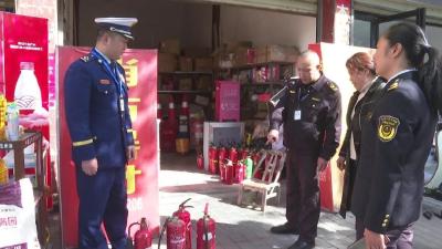 十堰郧西：现场收缴20具！“3.15”消防产品打假在行动