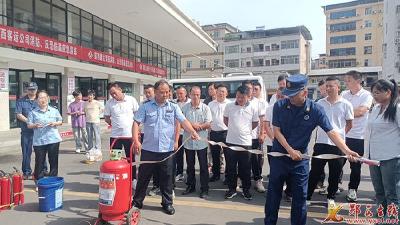 亨运集团郧西片区举行消防、反恐防暴应急演练