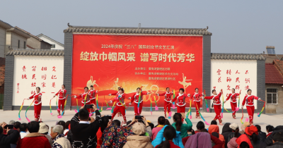 ​“三八”国际妇女节|荆州区菱角湖管理区文艺汇演庆“三八”
