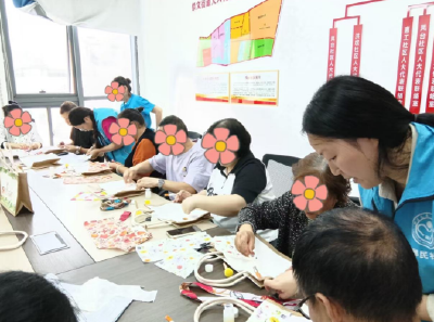 八段锦+手创DIY！沙市区为精康群体送上"身心双护"暖心课