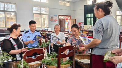 沙市警方：粽香满邻里，上门话反诈