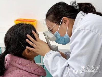 【荆楚网】家门口看上“市级专家号” 宜都医共体织就基层眼健康“防护网”