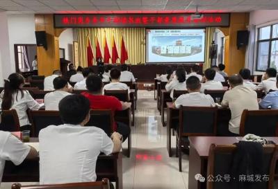 【干部素质提升年】麻城以干部素质提升奋进支点建设（三）