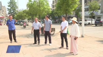 我市持续开展城市环境秩序综合整治