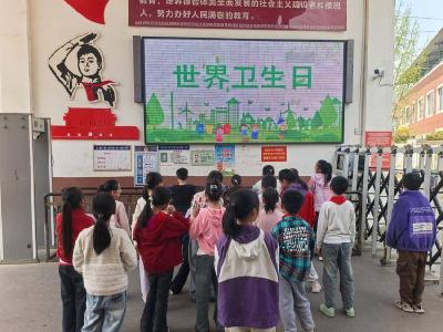 九集镇龙门完小：“卫” 爱同行 共筑健康校园