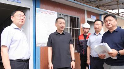 陈栋调研督导重点项目建设，要求压紧责任链条做优服务保障，全力推进项目建设提速提质提效