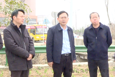 陈正红深入一线调研督办路域环境整治工作