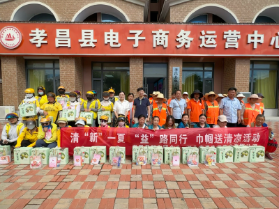 孝昌：清“新”一夏！她们将清凉送到“三新”从业女性身边