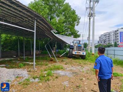 通山城管：向违建“亮剑”  依法拆除钢架棚  助推“颜值”安全双提升