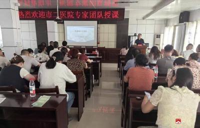 【阅·广水】广水：医共体专家下沉 健康知识送到基层