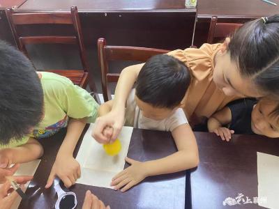 “希望家园”暑期活动：弘扬传统文化，探秘四大发明之活字印刷术